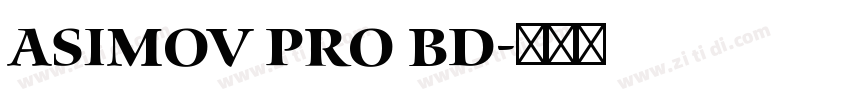Asimov Pro Bd字体转换